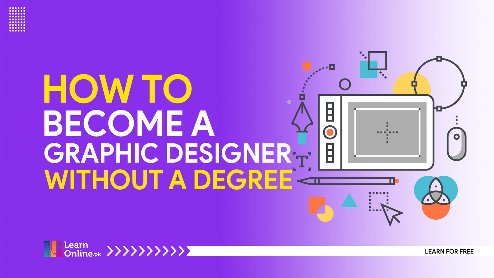 How to Become a Graphic Designer Without a Degree