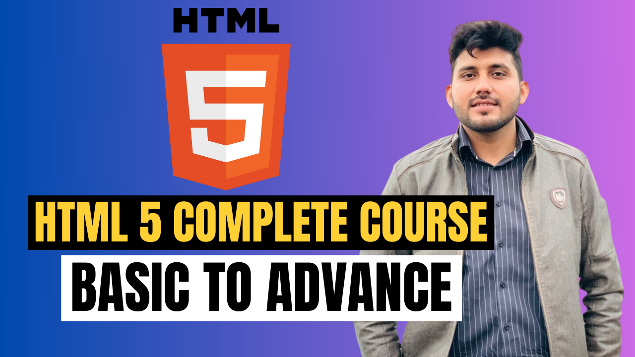 HTML5 Basic to Advance Complete Course By Salman Sarwar